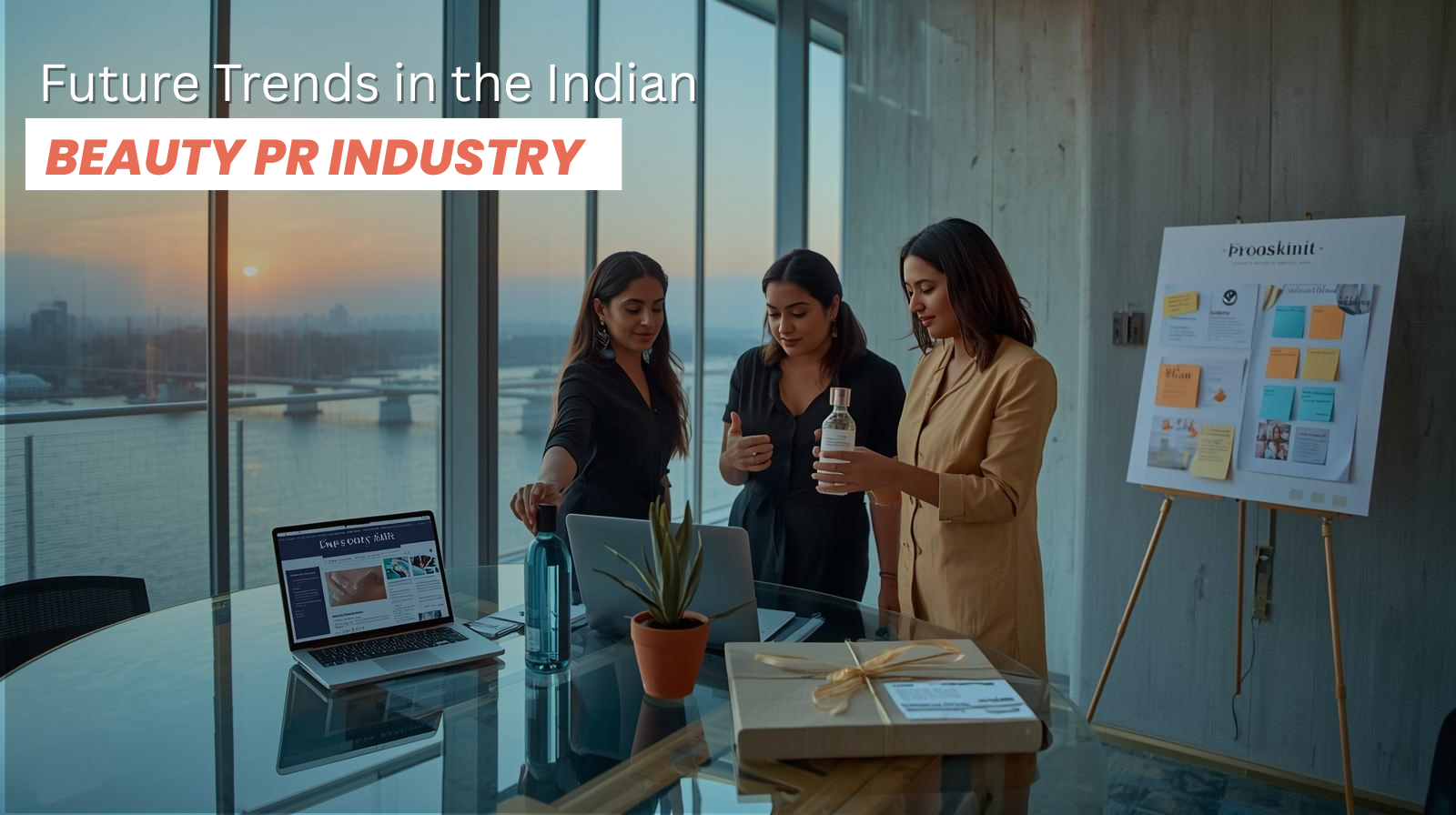 Beauty PR Agency in India: Future Trends in the Indian Beauty PR Industry